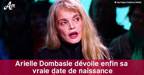 When and where arielle dombasle was born? Arielle Dombasle dévoile son âge réel, Denis Brogniart est ...