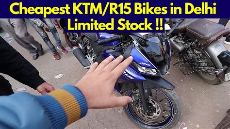 On road price in new delhi*. Cheapest Bike Market in Delhi | R15 v3 Blue, KTM, Dominar ...