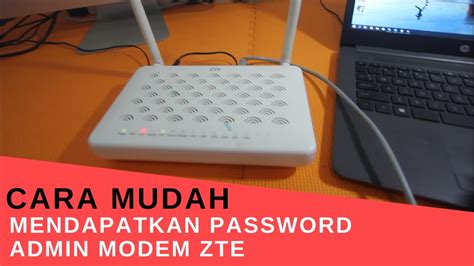 Find the default login, username, password, and ip address for your zte router. CARA MUDAH MENDAPATKAN PASSWORD ADMIN MODEM ZTE - YouTube