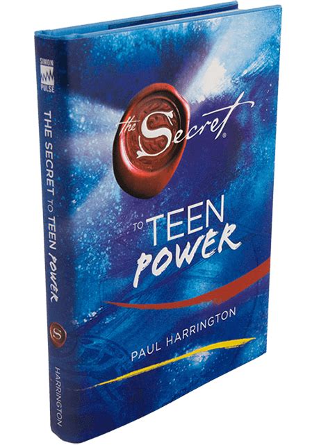Read 13,189 reviews from the world's largest community for readers. The Secret to Teen Power | The Secret - Official Website