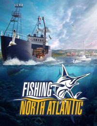 Discover the majestic world of canadian nova scotia while admiring the vast diversity of ocean life. Fishing: North Atlantic - PC | gamepressure.com