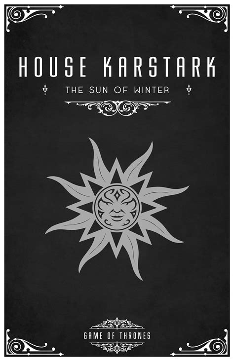 They were founded as a cadet branch of their overlords house karstark (warning: House Karstark | House Karstark Sigil - Silver Sun Motto ...