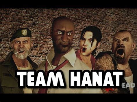 This page provides all possible translations of. LEFT 4 DEAD 2 MALAYSIA - TEAM PERANGAI MACAM HANAT!! - YouTube