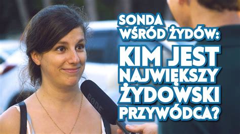 Check spelling or type a new query. SONDA wśród Żydów: Kim jest największy żydowski przywódca ...