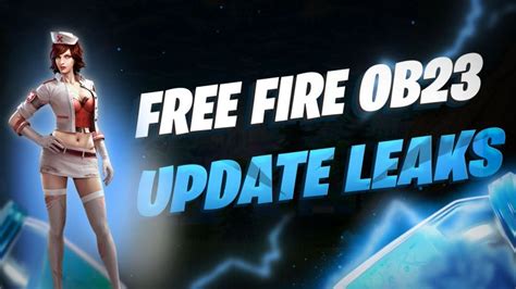 Check in to know more details & features about the update patch. Free Fire OB23 Update Patch notes: AUG, Lucas, Penguin ...