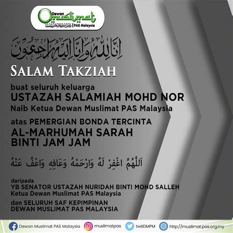 Contextual translation of salam takziah dari saya into english. Salam Takziah Buat Keluarga Naib Ketua DMPM, Ustazah ...