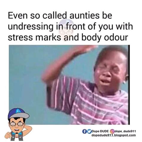 Having fun together with someone is part of what makes us long to be with them. Funny Meme To Make You Smile - Jokes Etc - Nigeria