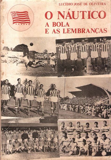 All information about náutico (série b) current squad with market values transfers rumours player stats fixtures news. Museu Virtual do Futebol: Clube Náutico Capibaribe