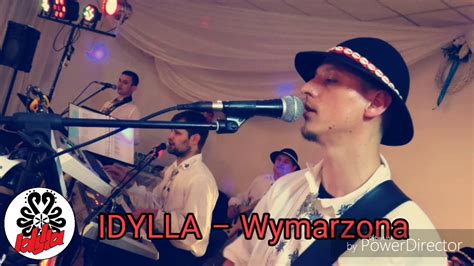 IDYLLA - Wymarzona - YouTube