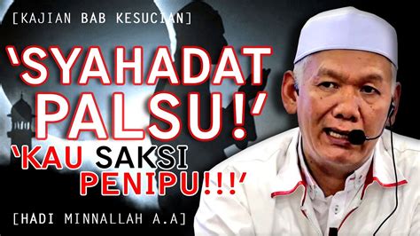 There is no god but allah and muhammad is his messenger, ujarnya. 'SYAHADAT PALSU!' Mengucap Dua Kalimah Syahadah, Kau Saksi ...
