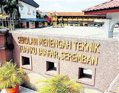 Okul yaygın olarak stj olarak bilinir. Sekolah Menengah Teknik Tuanku Ja'afar, Seremban - Ke Arah ...