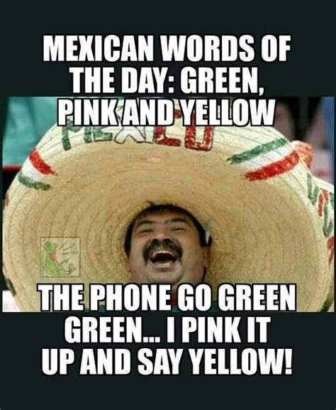 Check spelling or type a new query. 31 Mexican Word Of The Day Memes That Are Funny In Every ...