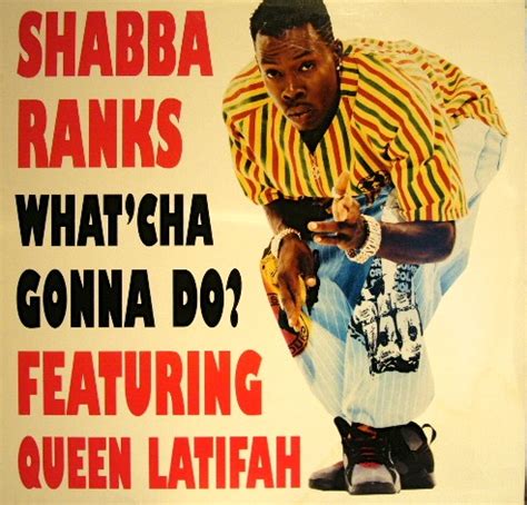 Advertisement | your song has been queued and will play shortly. SHABBA RANKS / WHAT'CHA GONNA DO? (FEATURRING QUEEN ...