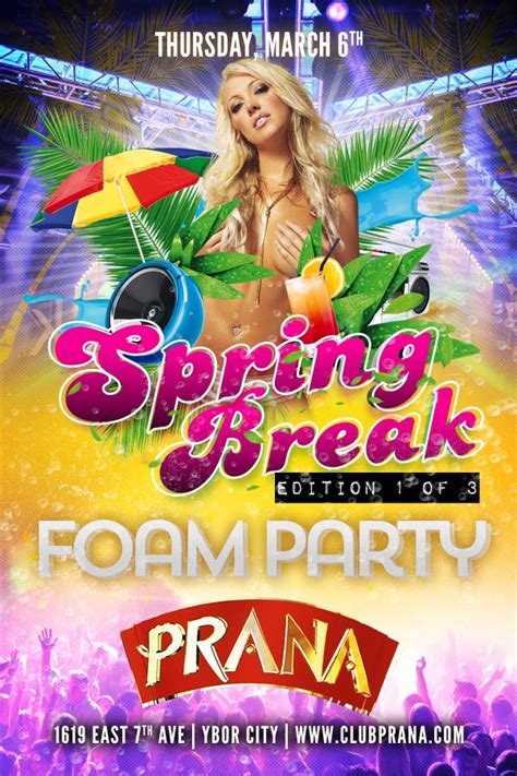 See more ideas about party, party entertainment, party planning. FOAM PARTY Spring Break Edition 1 of 3 at Club Prana ...