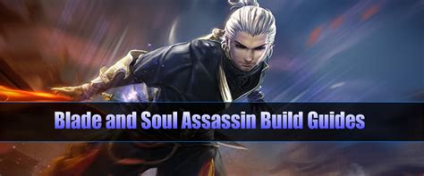 Their swift strikes and ability to remain on. Blade & Soul Assassin Lasted Popular Build Guides - u4gm.com