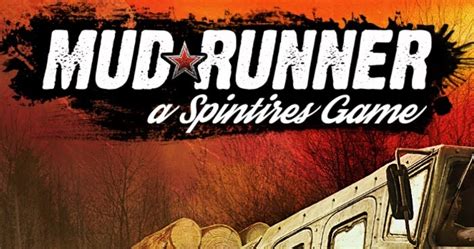 Download mudrunner build 04072021 + online. DOWNLOAD Spintires MudRunner The Valley-FOR PC-للكمبيوتر ...