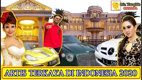 Berapa gaji artis malaysia, anda pasti terkejut dan terpesona #gaji black #gaji artis paling tinggi #gaji artis 2020 #sumber. 10 Artis Terkaya Di Indonesia Tahun 2020 | Tujuh Turunan ...