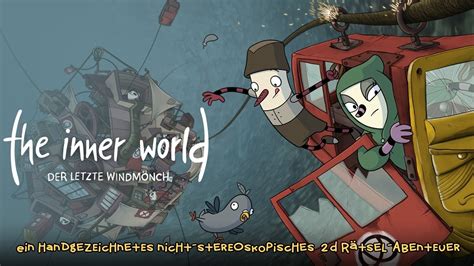 The last wind monk takes everything that was good about the first game, improves on all the things that were not quite as good, and still delivers the. The Inner World - Der Letzte Windmönch - Offizieller ...