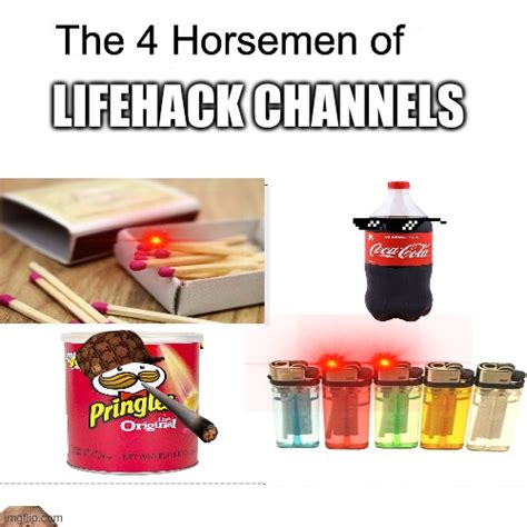 lifehack channels - Imgflip