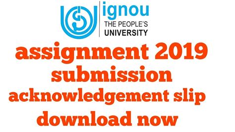 Maybe you would like to learn more about one of these? IGNOU ASSIGNMENT 2019 ACKNOWLEDGEMENT SLIP FORMAT ...