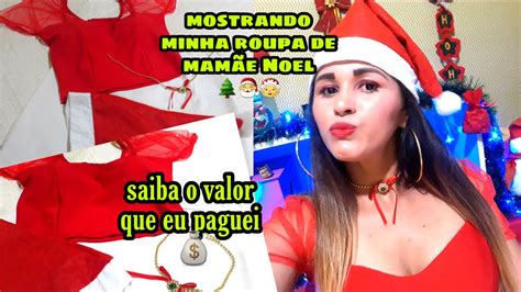 Mostrando minha roupa de mamãe noel🤶🌲🎅 quanto que custou ... Un vieux rêve de noël.