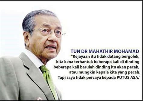 Enjoy the best mahathir mohamad quotes at brainyquote. Kata2 Tun Mahathir | Worthy quotes, Inspirational quotes ...