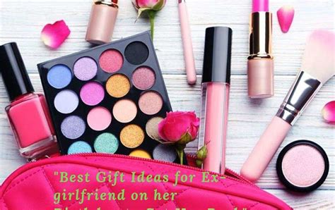 Now send the romantic and best gift for girlfriend on her birthday from india's no. Best Gift Ideas for Ex-girlfriend on her Birthday to Get ...