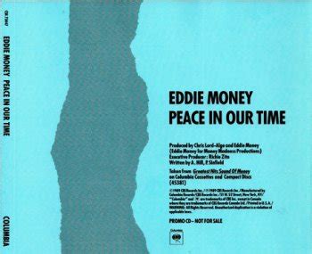 The song was written by andy hill and peter sinfield and was originally released by jennifer holliday on the 1988 summer olympics album one moment in time for. Eddie Money - Peace In Our Time 1989 (Single) » Lossless-Galaxy - лучшая музыка в формате Lossless