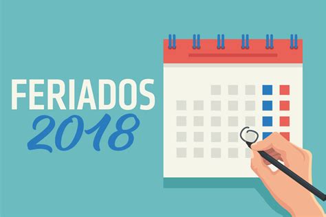 Exatamente como no brasil, algumas cidades possuem suas datas comemorativas. Calendário 2018 de feriados do Governo Federal