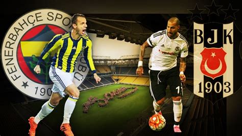 Sonucu çifte şans i̇.g kim atar? Fenerbahçe Beşiktaş maçı ne zaman, saat kaçta hangi ...
