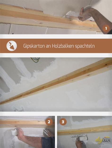 Speziell im bereich der dusche interessiert mich die abdichtund der holzwerkstoffe. Gipskarton an Holzbalken spachteln (mit Bildern ...