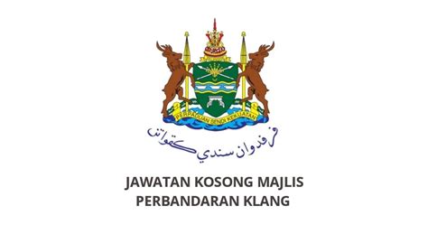 Jawatan kosong terkini pembantu penguasa kastam gred w17. Jawatan Kosong Majlis Perbandaran Klang 2020 (MPK) - SPA