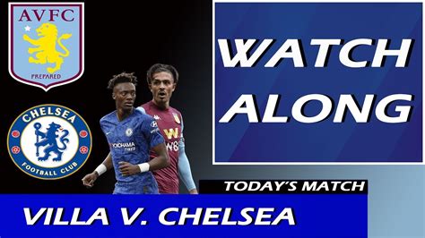 May 23, 2021 · premier league match a villa vs chelsea 23.05.2021. WATCH ALONG: Aston Villa Vs Chelsea - YouTube