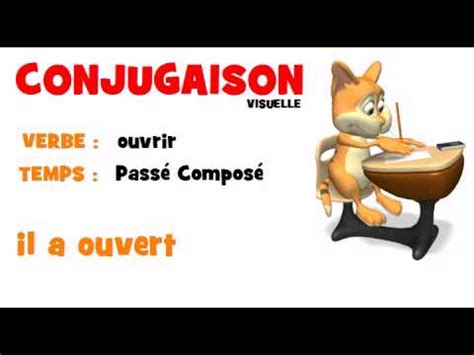 Изучаем французский язык с нуля! CONJUGAISON = ouvrir = Passé Composé - YouTube