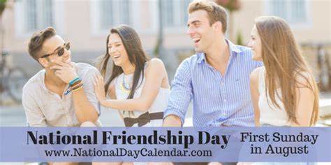Is today national friendship day. NATIONAL FRIENDSHIP DAY - First Sunday in August ...