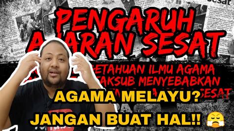 Berkaitan isu ajaran sesat oleh puak2 syiah dan wahhabi. AJARAN SESAT AGAMA MELAYU DI MALAYSIA!! PENUNGGANG AGAMA # ...