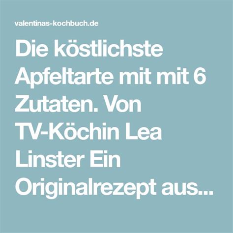 Check spelling or type a new query. Rezept von Lea Linster: Feine Apfeltarte | Apfeltarte ...