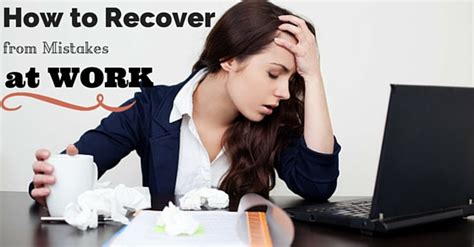 Check spelling or type a new query. How to Recover from Mistakes at Work: Best Guide - WiseStep