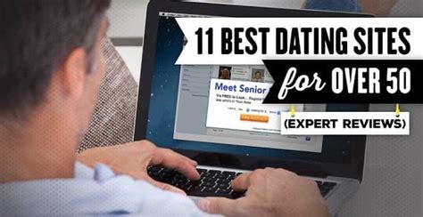 Not every dating site is worth your time or your money, as many of them are used primarily by younger singles. 11 Best Dating Sites for "Over 50" (Expert Reviews)