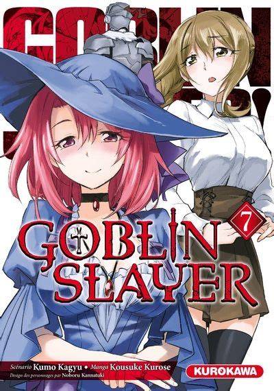 The goblin cave thing has no scene or indication that female goblins exist in that universe as all the male goblins are living together and capturing male adventurers to constantly mate with. Vol.7 Goblin Slayer - Manga - Manga news