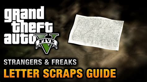 From the start of the game in grand theft auto 5, you can start collecting these mysterious letter scraps. GTA 5 - Letter Scraps Location Guide [A Mystery, Solved ...