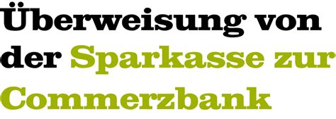 Auch in diesem fall müssen sie sich an die sparkasse wenden und eine rücküberweisung beantragen. Wie lange dauert eine Überweisung von der Sparkasse zur ...
