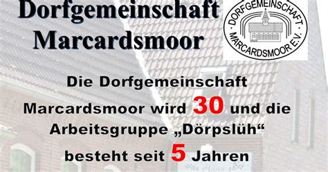 Kbv he kummt holtgast e. Wiesmoor-info: 30 Jahre Dorfgemeinschaft Marcardsmoor