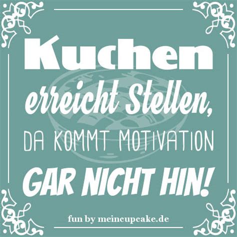 Die besten 45+ kuchen sprüche auf istdaslustig.de. Was Gefaellt Dir Buerojob Kuchen - was fuer eine farbe in ...