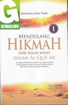 Please provide proof only if it is. Mendulang Hikmah dari Kisah-Kisah dalam Al-Qur'an - Toko ...