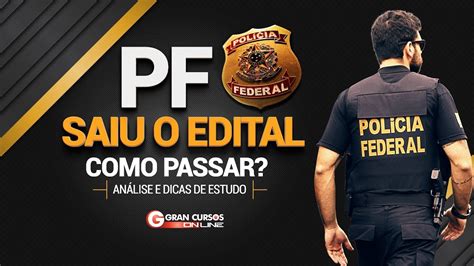 Todas as leis cobradas no último edital. Concurso Polícia Federal | Análise do Edital e dicas de ...