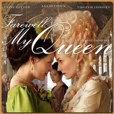 Indeed, on one hand, it was sometimes pretty much a spellbinding thriller. Farewell, My Queen (Les Adieux a la Reine) #movie | Films ...