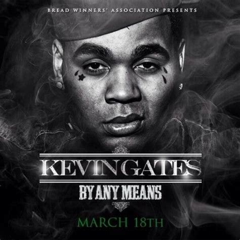 Everything with the topic 'bread winners association' on vice. By Any Means - Kevin Gates (Bread Winners Association ...