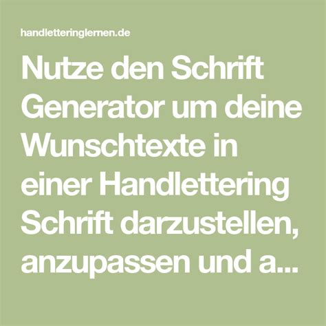 Um vorlagen für eure kunstwerke erstellen zu können, bekommt ihr noch im bonus 3 den handletting generator plus.im. Nutze den Schrift Generator um deine Wunschtexte in einer ...