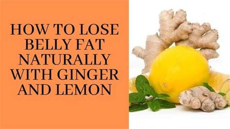 Learn more about okinawa flat belly tonic. How To Lose Belly Fat Naturally With Ginger And Lemon - YouTube